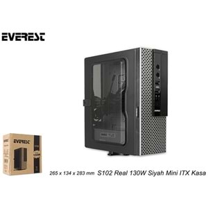 Everest S102 Real 130W Siyah Mini ITX Kasa